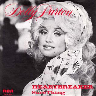 <span class="mw-page-title-main">Heartbreaker (Dolly Parton song)</span> 1978 single by Dolly Parton