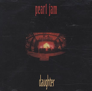 <span class="mw-page-title-main">Daughter (song)</span> 1993 single by Pearl Jam