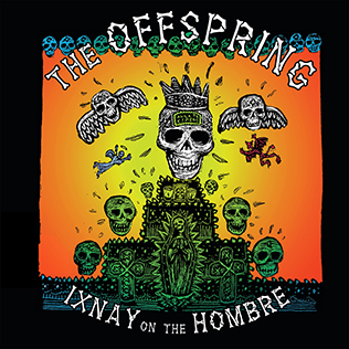 <i>Ixnay on the Hombre</i> 1997 studio album by the Offspring