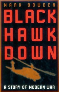 <i>Black Hawk Down</i> (book) 1999 book by Mark Bowden