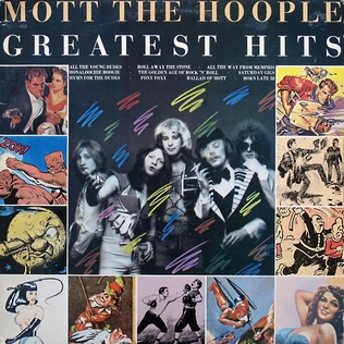 <i>Greatest Hits</i> (Mott the Hoople album) 1976 greatest hits album by Mott the Hoople