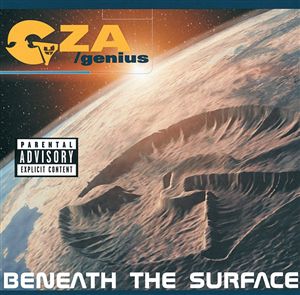 <i>Beneath the Surface</i> (GZA album) 1999 studio album by GZA