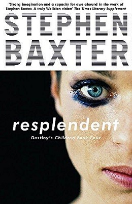 <i>Resplendent</i> 2006 science fiction collection by Stephen Baxter