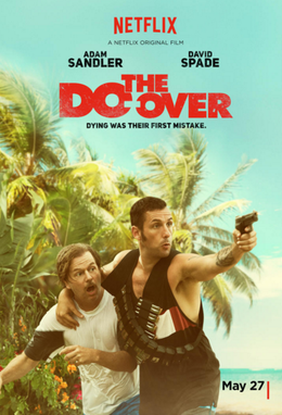 <i>The Do-Over</i> 2016 American film