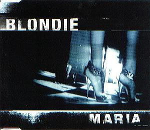 <span class="mw-page-title-main">Maria (Blondie song)</span> 1999 song by Blondie