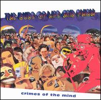 <i>Crimes of the Mind</i> 1994 studio album by The Dude of Life and Phish