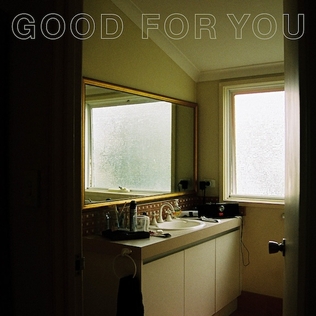 <span class="mw-page-title-main">Good for You (Spacey Jane song)</span> 2019 single by Spacey Jane