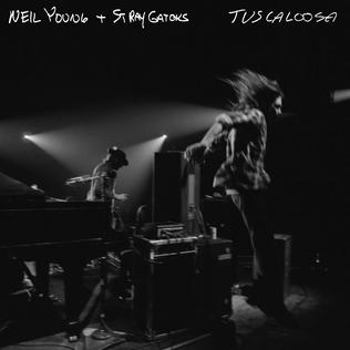 <i>Tuscaloosa</i> (album) 2019 live album by Neil Young and the Stray Gators