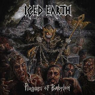 <i>Plagues of Babylon</i> 2014 studio album by Iced Earth