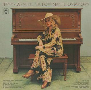 <i>Til I Can Make It on My Own</i> (album) 1976 studio album by Tammy Wynette