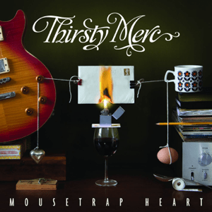 <i>Mousetrap Heart</i> 2010 studio album by Thirsty Merc