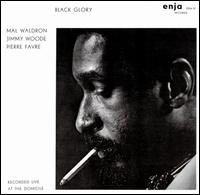 <i>Black Glory</i> 1971 live album by Mal Waldron