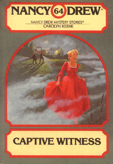 <i>Captive Witness</i> Nancy Drew 64, published 1981