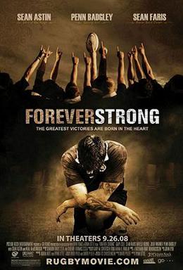 <i>Forever Strong</i> 2008 American film