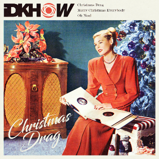 <i>Christmas Drag</i> 2019 EP by I Dont Know How But They Found Me