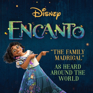 <span class="mw-page-title-main">The Family Madrigal</span> 2021 song by Stephanie Beatriz, Olga Merediz and cast of Encanto