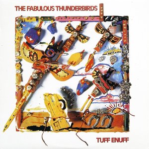 <i>Tuff Enuff</i> 1986 studio album by The Fabulous Thunderbirds