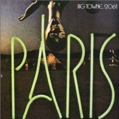 <i>Big Towne, 2061</i> 1976 studio album by Paris