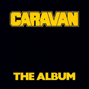 <i>The Album</i> (Caravan album) 1980 studio album by Caravan