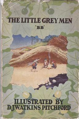 <i>The Little Grey Men</i> Childrens fantasy novel by Denys Watkins-Pitchford