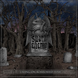 <i>Living on Borrowed Time</i> 2014 studio album by Sworn Enemy