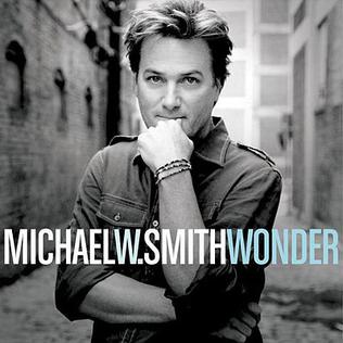 <i>Wonder</i> (Michael W. Smith album) 2010 studio album by Michael W. Smith