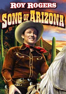 <i>Song of Arizona</i> 1946 film by Frank McDonald