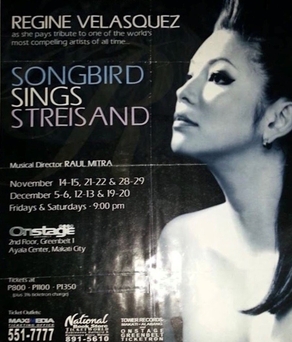 <span class="mw-page-title-main">Songbird Sings Streisand</span> 2003 concert residency by Regine Velasquez