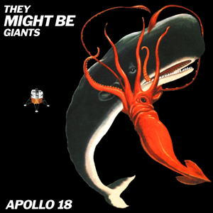 <i>Apollo 18</i> (album) 1992 studio album by They Might Be Giants