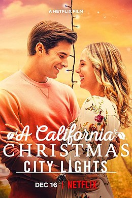 <i>A California Christmas: City Lights</i> 2021 Christmas film