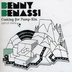 <i>Cooking for Pump-Kin: Special Menu</i> 2007 compilation album by Benny Benassi