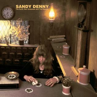 <i>The North Star Grassman and the Ravens</i> 1971 studio album by Sandy Denny