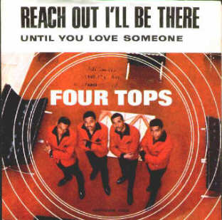 <span class="mw-page-title-main">Reach Out I'll Be There</span> 1966 song by the Four Tops