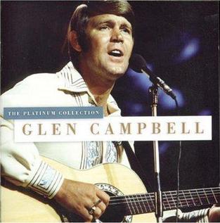 <i>The Platinum Collection</i> (Glen Campbell album) 2006 compilation album by Glen Campbell