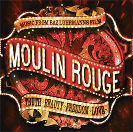 <i>Moulin Rouge! Music from Baz Luhrmanns Film</i> 2001 soundtrack album by various artists