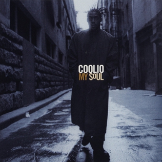 <i>My Soul</i> (Coolio album) 1997 studio album by Coolio