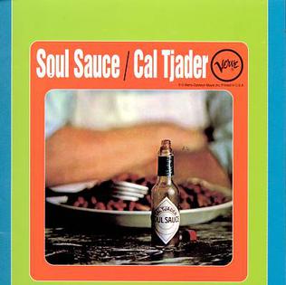 <i>Soul Sauce</i> 1965 studio album by Cal Tjader