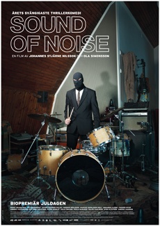 <i>Sound of Noise</i> 2010 Swedish film