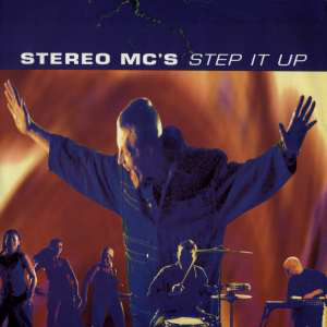 <span class="mw-page-title-main">Step It Up (song)</span> 1992 single by Stereo MCs