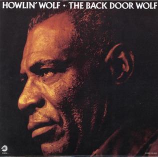 <i>The Back Door Wolf</i> 1973 studio album by Howlin Wolf