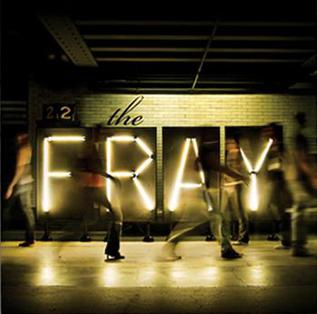 <i>The Fray</i> (album) 2009 studio album by The Fray