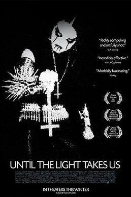 <i>Until the Light Takes Us</i> 2008 film by Aaron Aites