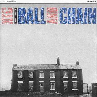 <span class="mw-page-title-main">Ball and Chain (XTC song)</span> 1982 single by XTC