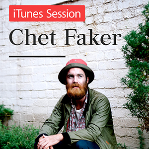 <i>ITunes Session</i> (Chet Faker EP) 2014 EP by Chet Faker