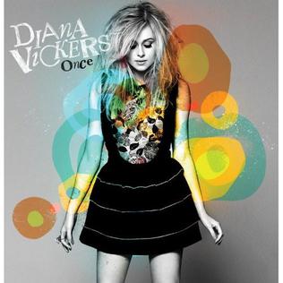 <span class="mw-page-title-main">Once (Diana Vickers song)</span> 2010 single by Diana Vickers