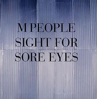 <span class="mw-page-title-main">Sight for Sore Eyes</span> 1994 single by M People