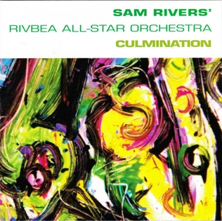 <i>Culmination</i> (album) 1999 studio album by Sam Rivers Rivbea All-star Orchestra