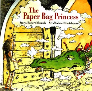 <i>The Paper Bag Princess</i> Book by Robert Munsch