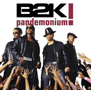 <i>Pandemonium!</i> (album) 2002 studio album by B2K