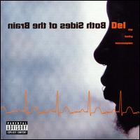 <i>Both Sides of the Brain</i> 2000 studio album by Del the Funky Homosapien